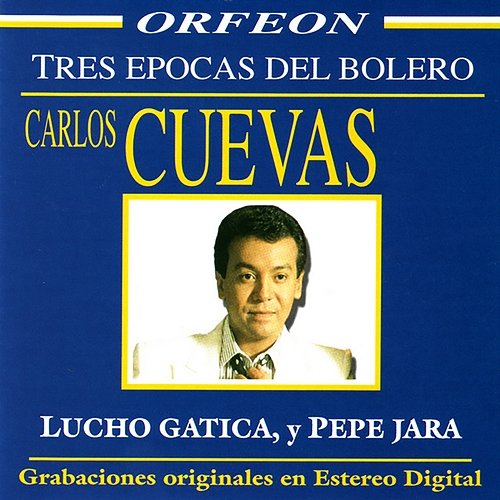 Carlos Cuevas con Amor CARLOS CUEVAS