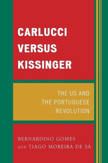 Carlucci Versus Kissinger Gomes Bernardino