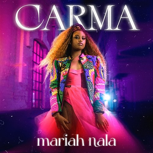 Carma Mariah Nala