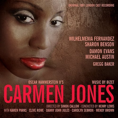 Carmen Jones by Oscar Hammerstein II; music by Bizet Henry Lewis