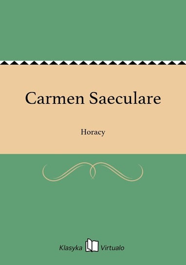 Carmen Saeculare Horacy