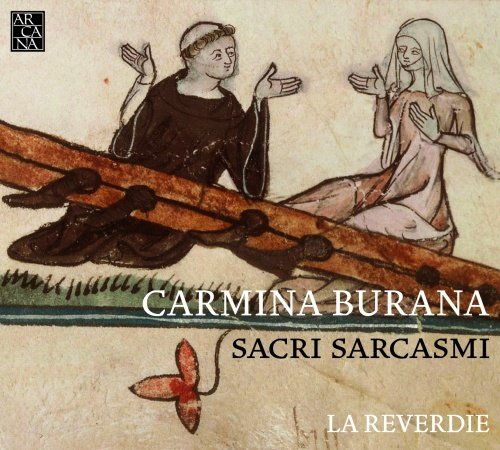 Carmina Burana Sacri Sarcasmi La Reverdie