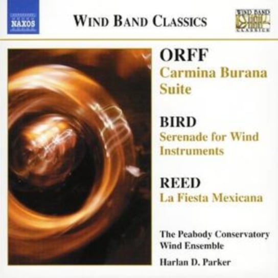 Carmina Burana Suite / Serenade For Wind Instruments/ La Fiesta Mexicana Peabody Conservatory Wind Ensemble