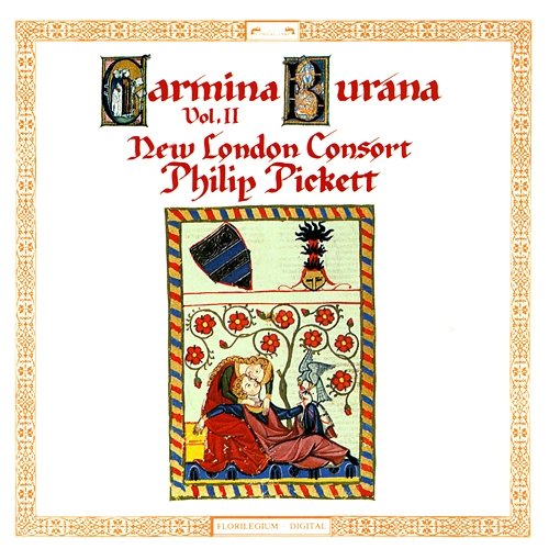 Anonymous: Carmina Burana - 4. Curritur ad vocem Catherine Bott, New London Consort, Philip Pickett