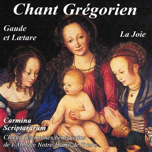 Carmina Scriptararum Choeur Des Moines Bénédictins De L'Abbaye Notredame De Triors