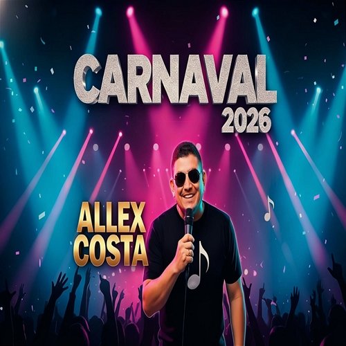 Carnaval 2026 Lampião Music, Allex Costa