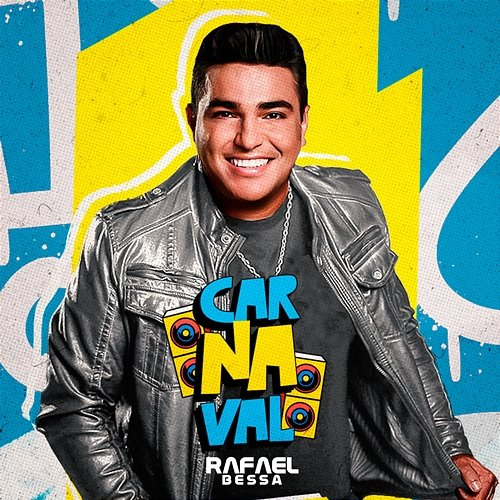 Carnaval Rafael Bessa