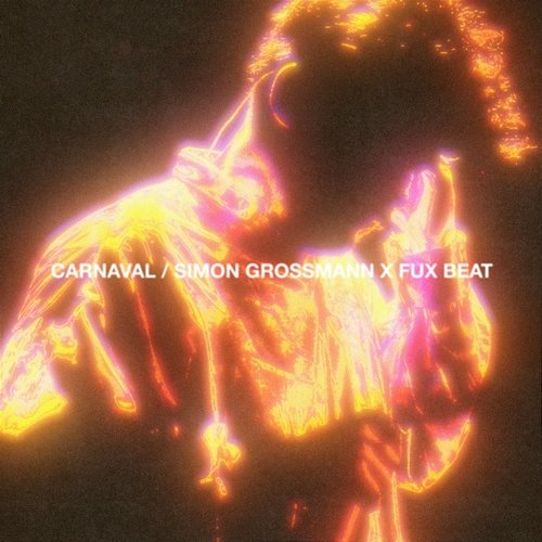 Carnaval Simon Grossmann & Fux Beat
