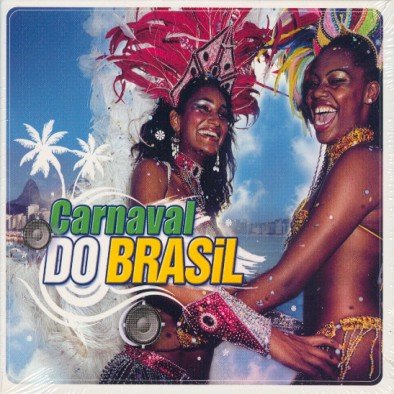 Carnaval Do Brasil Various Artists