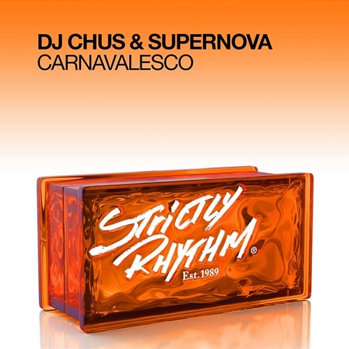 Carnavalesco Supernova, DJ Chus