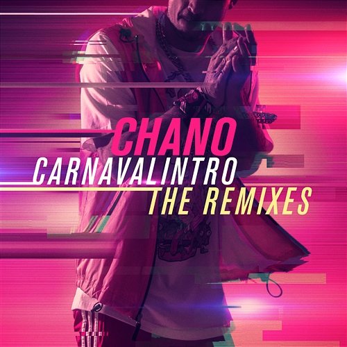 Carnavalintro Remixes Chano!