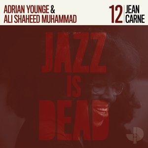 Carne, Jean/Adrian Younge, Ali Shaheed Muhammed - Jean Carne Jid012 Carne Jean, Muhammad Ali Shaheed, Adrian Younge