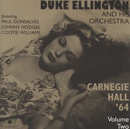 Carnegie Hall 1964 Volume  3 Duke Ellington Orchestra