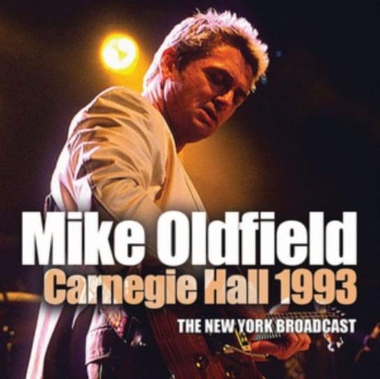 Carnegie Hall 1993 Mike Oldfield