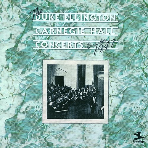 Carnegie Hall Concert, December 1947 Duke Ellington