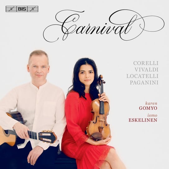 Carnival A Violin And Guitar Recital Gomyo Karen, Eskelinen Ismo