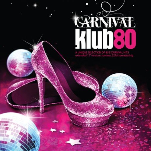 Carnival Klub 80 Various Artists