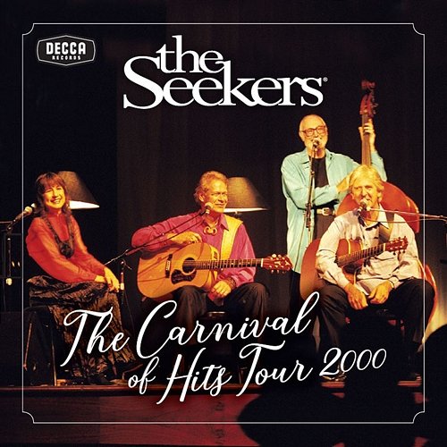 Carnival Of Hits Tour 2000 The Seekers