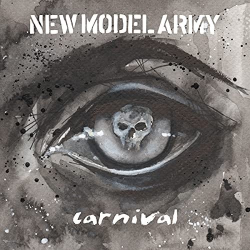 Carnival (Redux) New Model Army