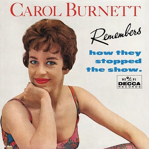 Carol Burnett Remembers How They Stopped The Show Carol Burnett