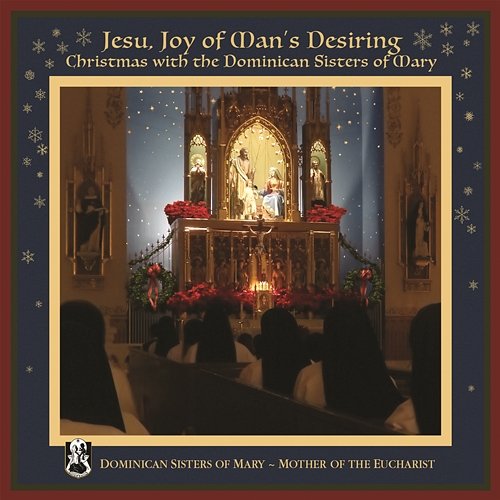 Carol of the Bells Dominican Sisters of Mary, Mother of the Eucharist