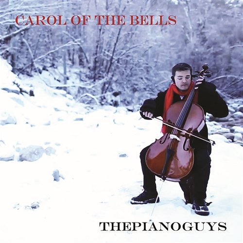Carol of the Bells / God Rest Ye Merry Gentlemen The Piano Guys
