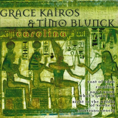 Carolina (Die Hits) Grace Kairos & Timo Blunck