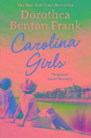 Carolina Girls Benton Frank Dorothea