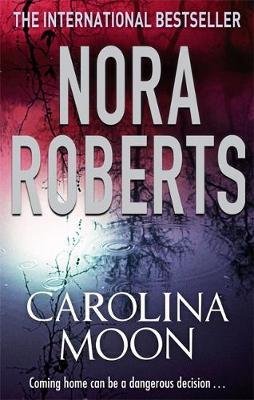 Carolina Moon Nora Roberts