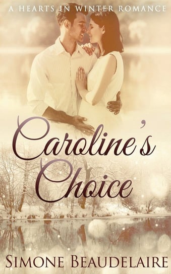 Caroline's Choice Beaudelaire Simone