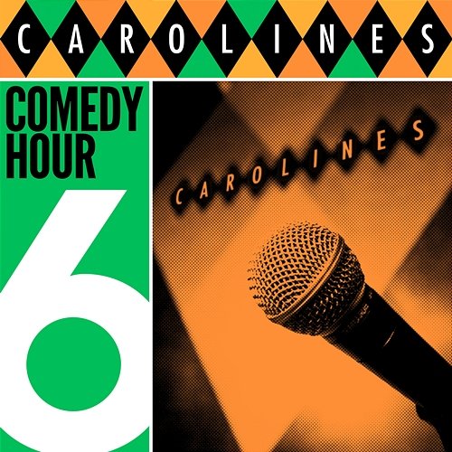 Caroline's Comedy Hour, Vol. 6 Various Artists