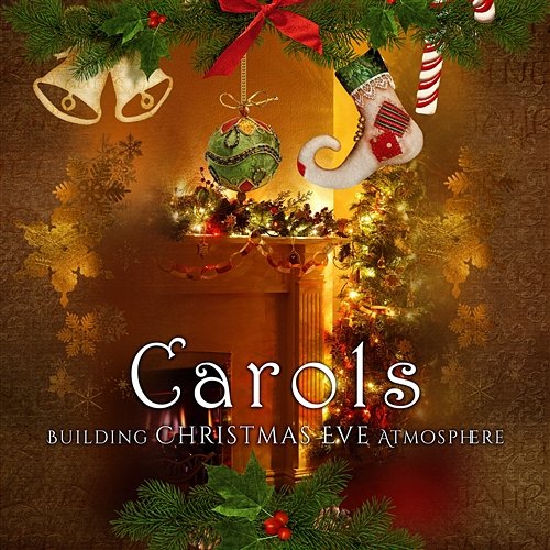 Carols: Building Christmas Eve Atmosphere, Happy Family Dinner Time, Merry Christmas White Christmas Singers