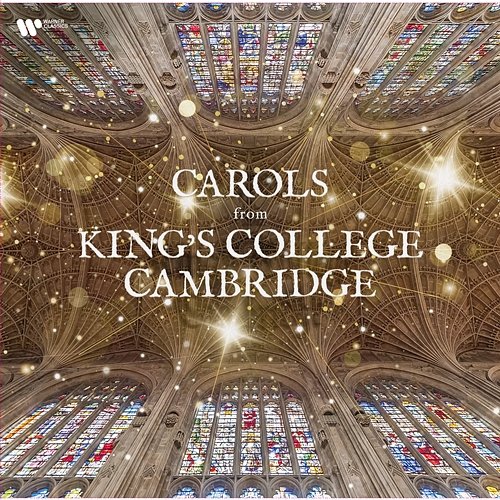 Carols from King's College, Cambridge Choir of King's College, Cambridge