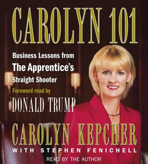 Carolyn 101 Kepcher Carolyn, Fenichell Stephen
