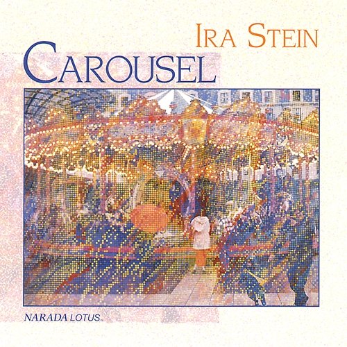 Carousel Ira Stein
