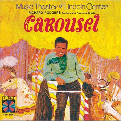 Carousel (Music Theater of Lincoln Center Cast Recording (1965)) Music Theater of Lincoln Center Cast of Carousel (1965)