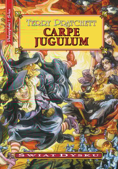 Carpe Jugulum. Świat Dysku. Tom 23 Pratchett Terry