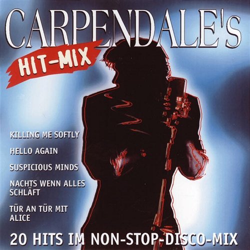 Carpendale's Hit-Mix Howard Carpendale