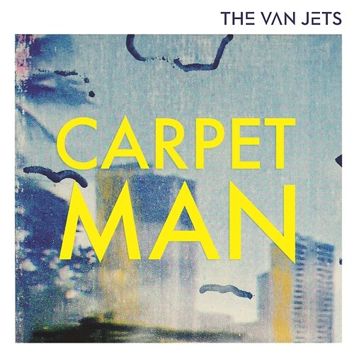 Carpet Man The Van Jets