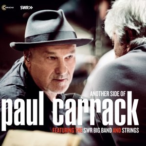 Carrack, Paul & the Swr Big Band and Strings - Another Side of Paul Carrack Paul & the Swr Big Band and Strings Carrack