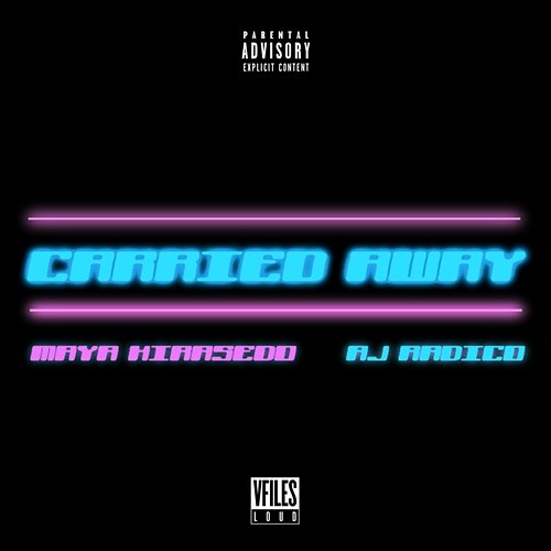 Carried Away Maya Hirasedo feat. AJRadico