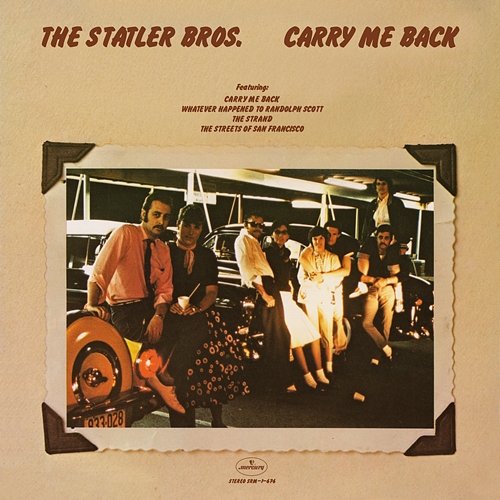 Carry Me Back The Statler Brothers