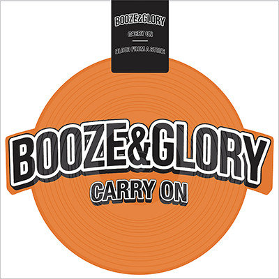 Carry On / Blood From A Stone, płyta winylowa Booze & Glory