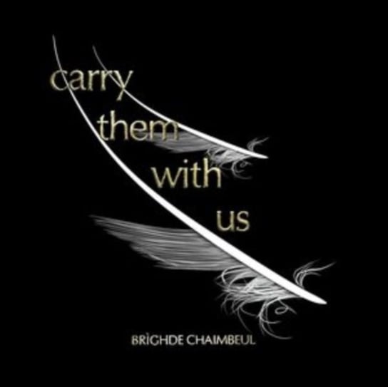 Carry Them With Us, płyta winylowa Brighde Chaimbeul