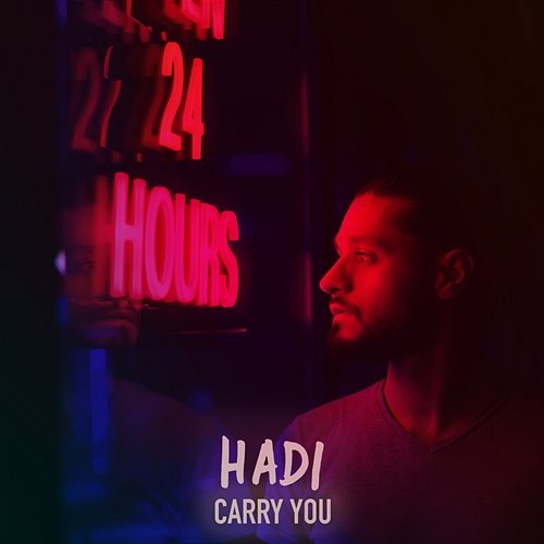 Carry You Hadi