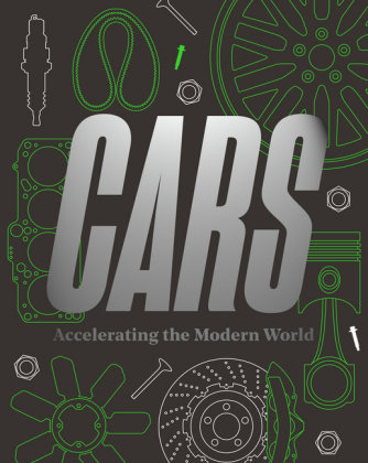 Cars: Accelerating The Modern World Brendan Cormier
