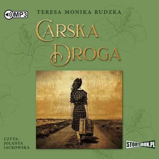 Carska droga Rudzka Teresa Monika