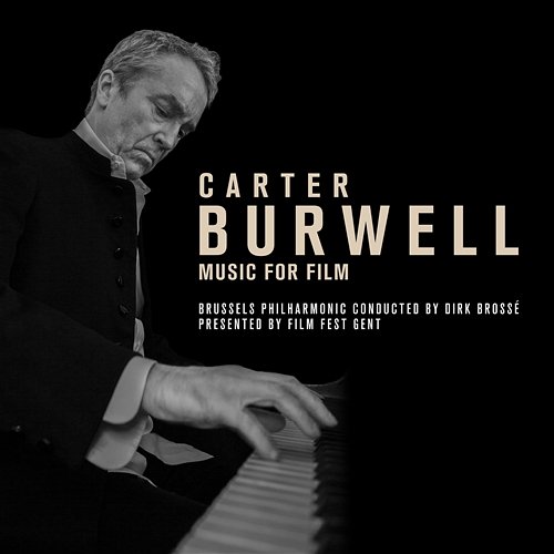 Carter Burwell - Music For Film Brussels Philharmonic