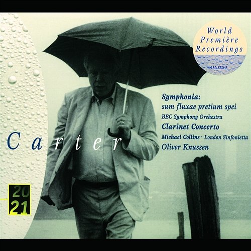 Carter: Clarinet Concerto; Symphonia BBC Symphony Orchestra, Oliver Knussen