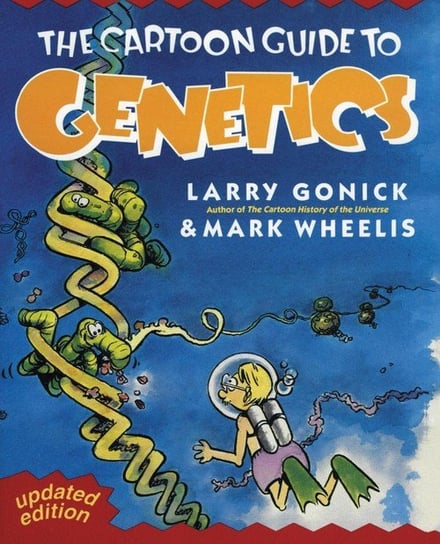 Cartoon Guide to Genetics Gonick Larry